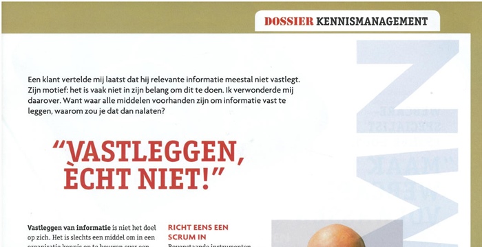 Vastleggen, echt niet! Kennismanagement